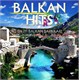 Balkan Hits - En İyi Balkan Şarkıları