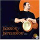 Passıon Of Percussion VOL.2 (mega)