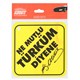 Oto Stıker "Ne Mutlu Türküm Diyene"