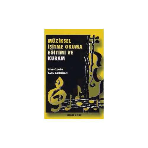 Müziksel İşitme ve Okuma - 2