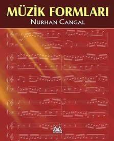 MÜZİK FORMLARI - NURHAN CANGAL