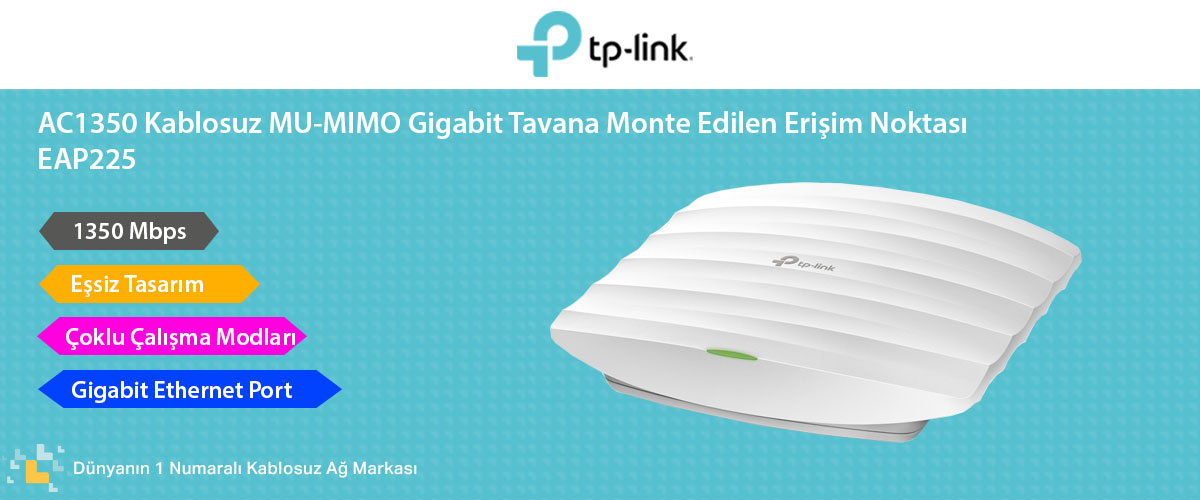 TP-Link EAP225 AC1350 Mbps Kablosuz MU-MIMO Gigabit Tavan Fiyatı