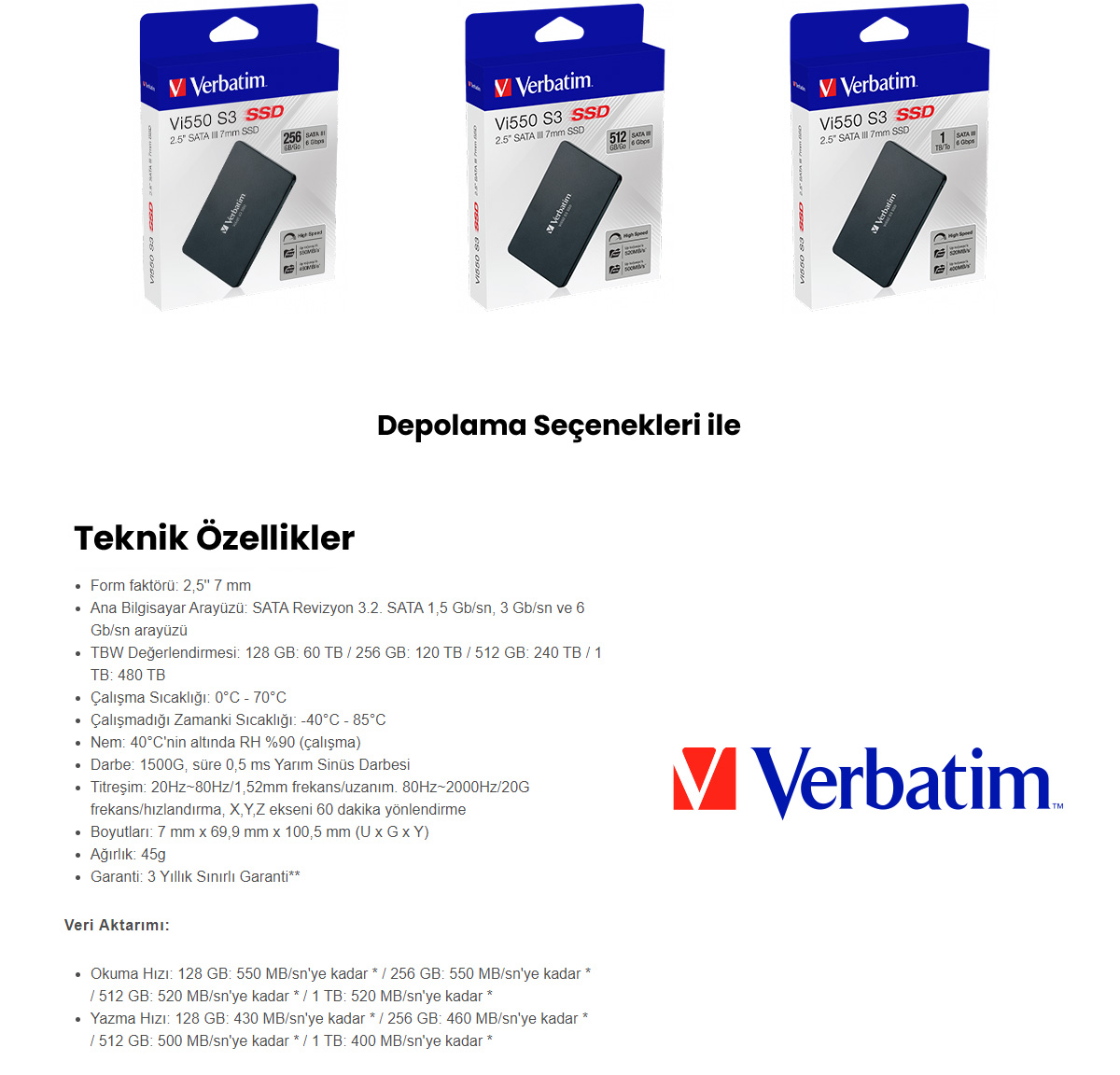 Verbatim VI550 S3 512GB 520MB-500MB/SN Sata-3 2.5' SSD Fiyatı