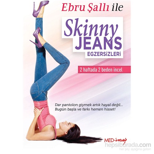 Ebru Şallı Skinny Jeans Egzersizleri (DVD)