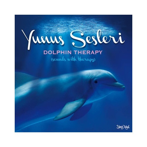 Yunus Sesleri - Dolphin Therapy