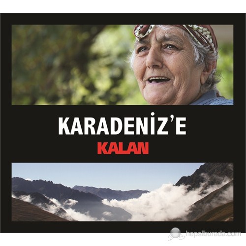 Karadeniz'e - Kalan (2 CD)