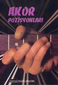 AKOR POZİSYONLARI - GİTARDA 2400 AKOR