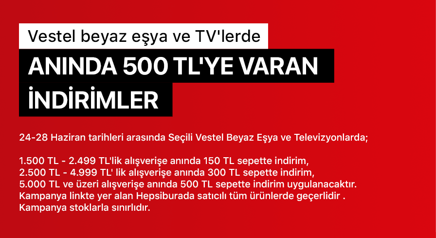 CATEGORY-MDA-VESTELBEYAZESYALARDA500EVARANINDIRIM-21-05