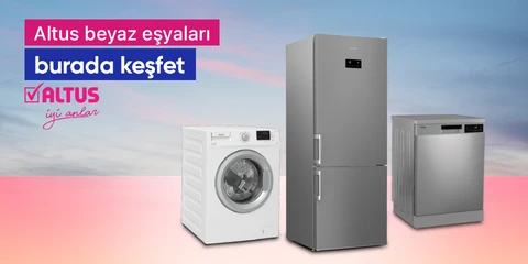 Altus beyaz eşyaları burada keşfet