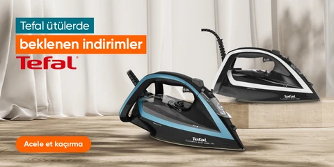 Tefal ütülerde beklenen indirimler