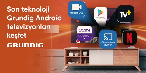 Son teknoloj Grundig Android televizyonları keşfet