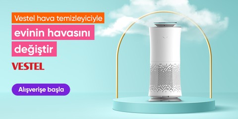 Vestel Hava Temizleyiciyle Evinin Havasını Değiştir