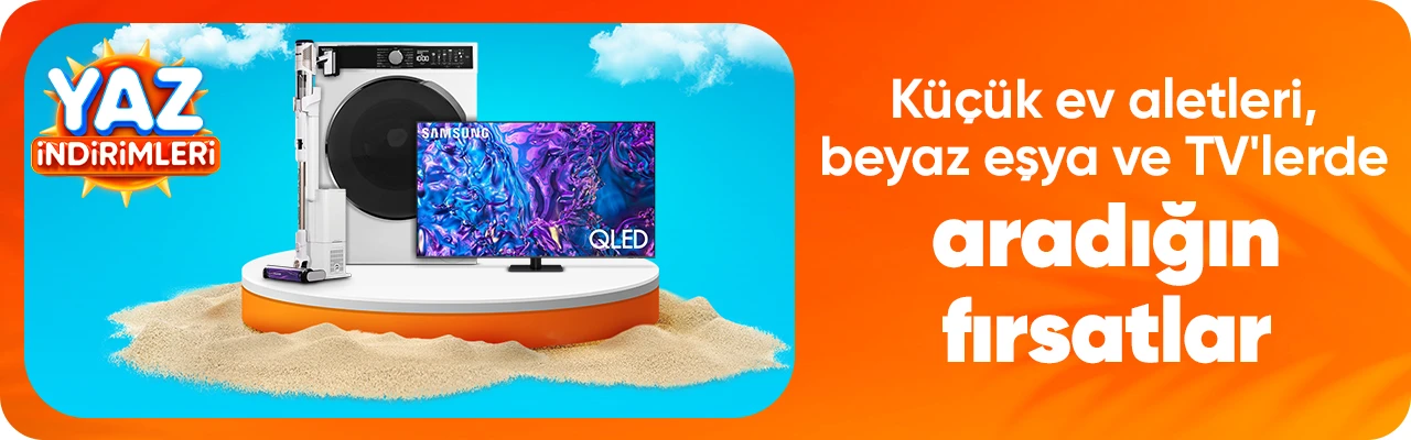 Küçük ev aletleri, beyaz eşya ve TV'lerde  aradığın fırsatlar