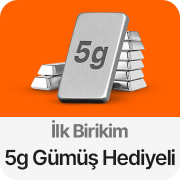 ilk birikimine özel 5 gr gümüş hediyeli
