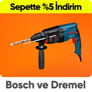 Bosch ve Dremel Markalı Elektrikli El Aletleri Ürünlerinde Sepette %5 İndirim