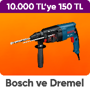 Bosch ve Dremel Markalı Elektrikli El Aletleri Ürünlerinde 10000 e 150 TL İndirim
