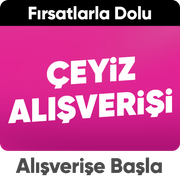 Fırsat Dolu Çeyiz Alışverişi
