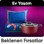 'Ev yaşam ürünlerinde beklenen fırsatlar' 