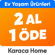 Karaca Home ürünlerinde 2 al 1 öde