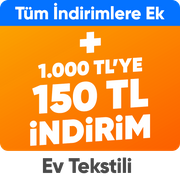 Ev tekstili ürünlerinde 1.000 TL'ye 150 TL indirim