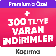 Premium kuponlar 150 TL & 300 TL