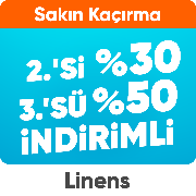 Linens Mağazasında 2. Ürüne %30, 3 ve Üzerine %50 İndirim