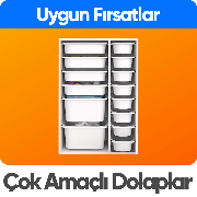 Çok Amaçlı Dolaplarda  Uygun Fırsatlar