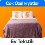 Ev Tekstil&Dekorasyon Ürünlerinde Özel Fiyatlar
