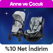  Anne Çocuk Ürünlerinde Tüm İndirimlere Ek %10 Net İndirim