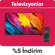 Televizyonlarda Sepette %5 Net İndirim