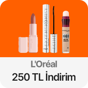  L'Oreal  250 TL İndirim