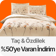 Taç ve Özdilek ürünlerinde sepette %50'ye varan indirim 