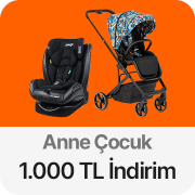 Anne Çocuk Ürünlerinde Tüm İndirimlere Ek 6.000 TL'ye 1000 TL Kupon İndirimi