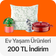 ev yaşam 1500 TL’ye 200 TL indirim