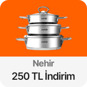 Nehir ek 200 TL indirim