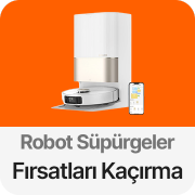 Robot Süpürgelerde Kaçırılmayacak Fırsatlar