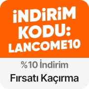 KOD: LANCOME10  %10 İndirim Fırsatı Kaçırma