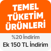 Temel Tüketim Ürünlerinde Sepette %20 İndirime Ek 150 TL Anında İndirim