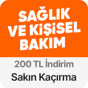Sağlık ve Kişisel Bakım  200 TL İndirim