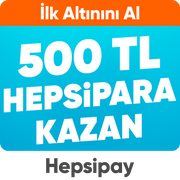 ilk altın alımına 500 TL Hepsipara hediye