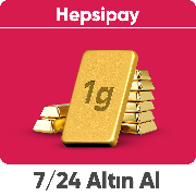 7/24 altın al