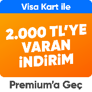 Premium/ Visa 2.000 TL'ye varan indirim