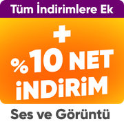Tüm İndirimlere Ek Ses ve Görüntü Sistemlerinde Sepette %10 Net İndirim!