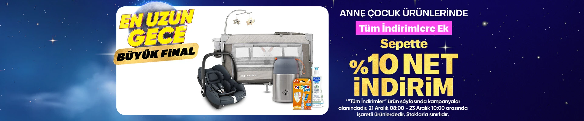 Anne Çocuk Ürünlerinde Tüm İndirimlere Ek %10 Net İndirim 