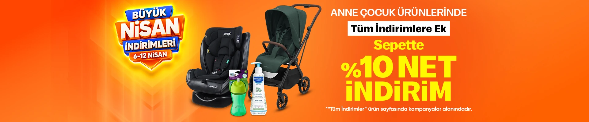 Anne Çocuk Ürünlerinde Tüm İndirimlere Ek %15 Net İndirim