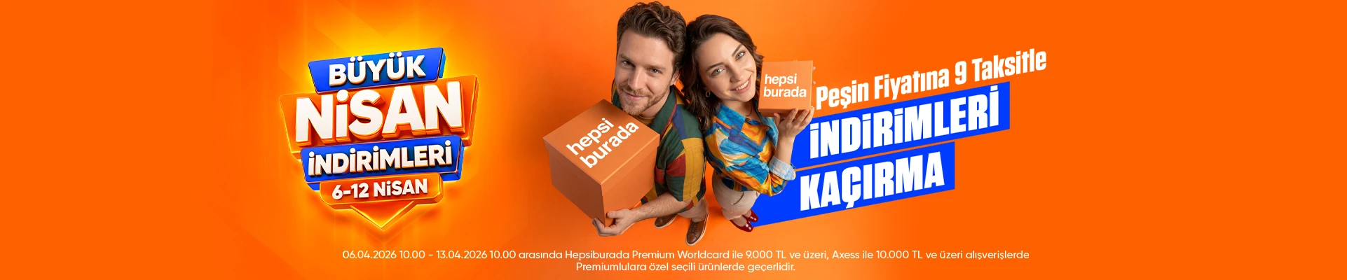 büyük nisan indirimler kaçırma