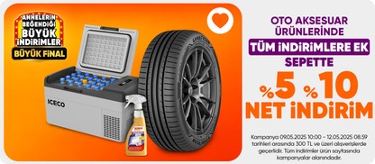 Oto Aksesuar Ürünlerinde Tüm İndirimlere Ek Sepette %5 %10  Net İndirim