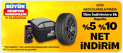 Oto Aksesuar Ürünlerinde Tüm İndirimlere Ek Sepette %5 - %10  Net İndirim