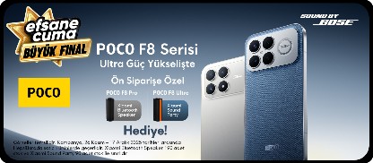 poco-f8-serisi-lansmana-ozel-firsatlarla-burada