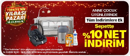 Anne Çocuk Ürünlerinde Tüm İndirimlere Ek %10 Net İndirim 
